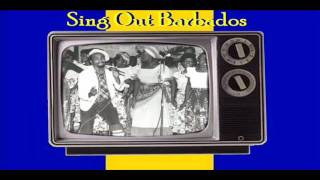 Barbados Ah Come From  Sing Out Barbados [upl. by Poucher]