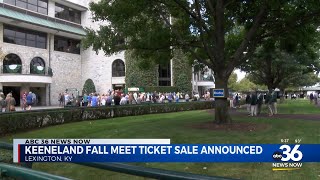 Keeneland Fall meet ticket sale announced 080124 [upl. by Gardia72]