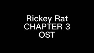 Rickey Rat CHAPTER 3 Castle Theme Song  OST [upl. by Aeikan945]