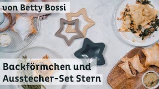 Backförmchen und AusstecherSet Stern  Produkt von Betty Bossi [upl. by Adnolehs]