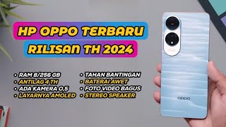 TAHAN BANTING  5 HP OPPO TERBARU KELUARAN TAHUN 2024 [upl. by Swirsky]