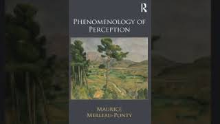 phenomenology of Perception part 1 Merleau Ponty Maurice Smith Colin [upl. by Russon759]