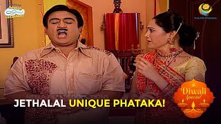 Jethalal Unique Phataka  Diwali Special  Taarak Mehta Ka Ooltah Chashmah  Ep  472 [upl. by Stagg]