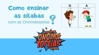 Fônica G  com as Onomatopeias [upl. by Lonergan]