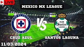 Cruz Azul VS Santos Laguna Live Match Today Score En Vivo Mexico MX League 2024 [upl. by Ennylcaj325]