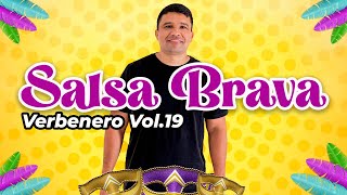 Verbenero Vol19 Salsa Brava que es inmortal disfrútala Salsero [upl. by Yerahcaz]