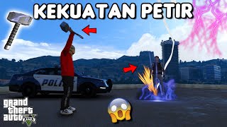 KEKUATAN PETIR  GTA 5 ROLEPLAY [upl. by Ycnalc6]