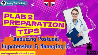 Deducing Postural Hypotension and Managing it PLAB 2 Preparation Tipsplab2 osceprep ukmla [upl. by Nosauq]