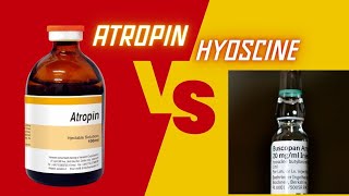 Atropin vs Hyoscine [upl. by Alhahs]