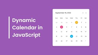 Create A Dynamic Calendar in HTML CSS amp JavaScript  Calendar in JavaScript [upl. by Mariko]