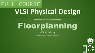 PD Lec 15 Floorplanning part1  VLSI  Physical Design [upl. by Gauldin782]