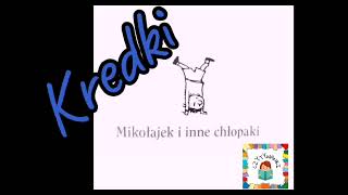 Mikołajek i inne chłopaki  rozdział 3 quotKredkiquot  audiobook [upl. by Napier517]