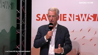 Savoie  L’actualité du Département avec Hervé Gaymard [upl. by Dyl]