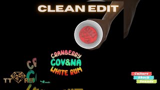 Govana  Cranberry amp White Rum TTRR Clean Version PROMO [upl. by Rivi]