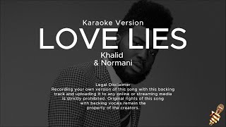 Khalid amp Normani  Love Lies Karaoke Version [upl. by Brewer592]