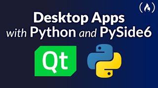 Learn Python GUI Development for Desktop – PySide6 and Qt Tutorial [upl. by Gagne]