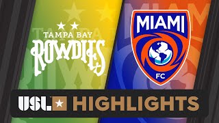 8242024  Tampa Bay Rowdies vs Miami FC  Game Highlights [upl. by Tapes]