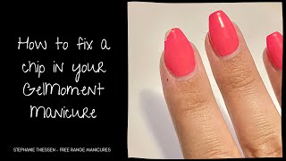 How to fix a chip in your DIY GelMoment Manicure [upl. by Luckin]