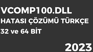 VCOMP100DLL BULUNAMADI HATASI 6432 BİT ÇÖZÜMÜ TÜRKÇE [upl. by Aneeh]