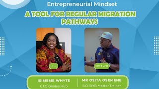 Entrepreneurial Mindset A Tool for Regular Migration Pathways [upl. by Keemahs968]