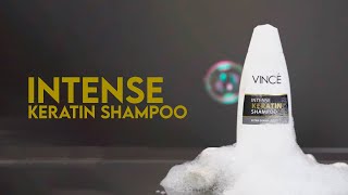 Revitalize and Protect ColorTreated amp HeatDamaged Hair  Vince Intense Keratin Shampoo [upl. by Achilles]