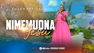 Nimemuona Yesu by Rosemary George sms skiza 6989686 send to 811 [upl. by Matti]