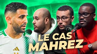 ⚽ Algérie  comment gérer le cas Mahrez [upl. by Anomer]