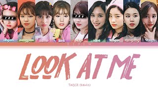 TWICE  LOOK AT ME but you are Nayeon amp Jihyo Color Coded Lyrics Karaoke [upl. by Refinnaej]