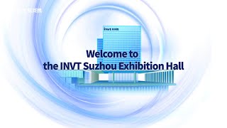 Welcome to the INVT Suzhou Exhibition Hall [upl. by Gayelord457]