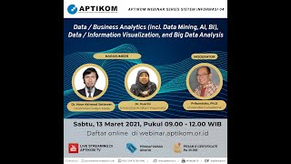 Webinar SI Series 04 DataBusiness Analytics DataInformation Visualization amp Big Data Analysis [upl. by Gersham]