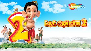 Bal Ganesh 2 OFFICIAL Full Movie In Tamil  Top Movie [upl. by Notned741]