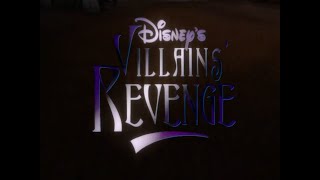 Disneys Villains Revenge [upl. by Rehsu93]