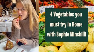 4 Vegetables you MUST try in Rome Sophie Minchilli  Italian Food  Giada De Laurentiis [upl. by Hukill191]