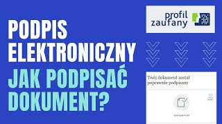 Podpis elektroniczny  jak podpisać elektronicznie dokument PROFILEM ZAUFANYM EPUAP [upl. by Ahoufe]