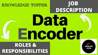 Data Encoder Job Description  Data Encoder Roles and Responsibilities  Data Encoder Duties [upl. by Yduj]