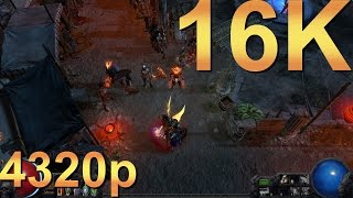 Path of Exile 16K 15360x8640 4320p Extreme Performance Test [upl. by Babita]