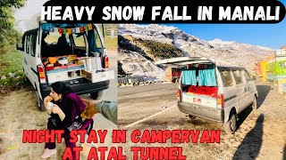 Winter Manali Trip With Camper Van  Heavy Snowfall In Manali  Night Stay At Atal Tunnel In van [upl. by Troy]