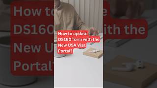 The correct way to update your DS160 form in the New USA Visa portal  USA Visa visaupdate coach [upl. by Nyrtak]