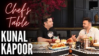 Chefs Table  ft Kunal Kapur  PINCODE Dubai  KunalKapur [upl. by Lauri]