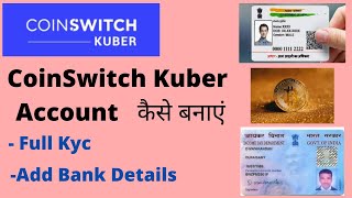 CoinSwith Kuber KYC kaise kare  How to create account in coinswitch kuber [upl. by Anauj]