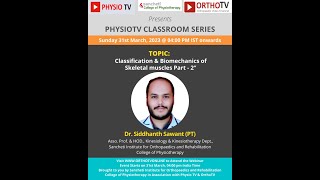 Classification amp Biomechanics of the Skeletal Muscles Part  2 by Dr Siddhanth Sawant PT [upl. by Eiramanitsirhc973]