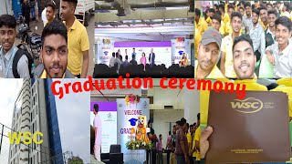 Graduation ceremony in WSC। Debashish Nayak blogs। Likeshare and subscribe। [upl. by Meingolda381]