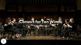 Consort for Ten Winds Robert Spittal  Harmonie Winds [upl. by Sax]