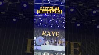 Waiting for RAYE at Montreux Jazz Festival 2024 Switzerland montreuxjazzfestival concert [upl. by Virge298]