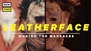 Leatherface Making the Massacre  Dead Ringer 1  NowThis Nerd [upl. by Mike435]