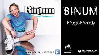 Binum  Magic Melody OFFICIAL CONTENT [upl. by Aridaj]