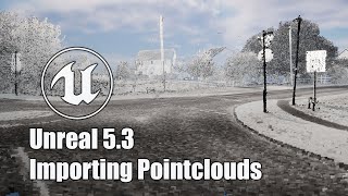 Unreal  Import Pointcloud [upl. by Romilly]