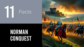 11 MindBlowing Facts About The Norman Conquest [upl. by Arramat]