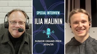 From Junior Skater to World Champion  Ilia Malinin  Special Interview  JGPFigure [upl. by Siubhan]