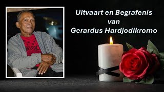 LIVESTREAMING  Uitvaart en Begrafenis van Gerardus Hardjodikromo [upl. by Euqinmod467]